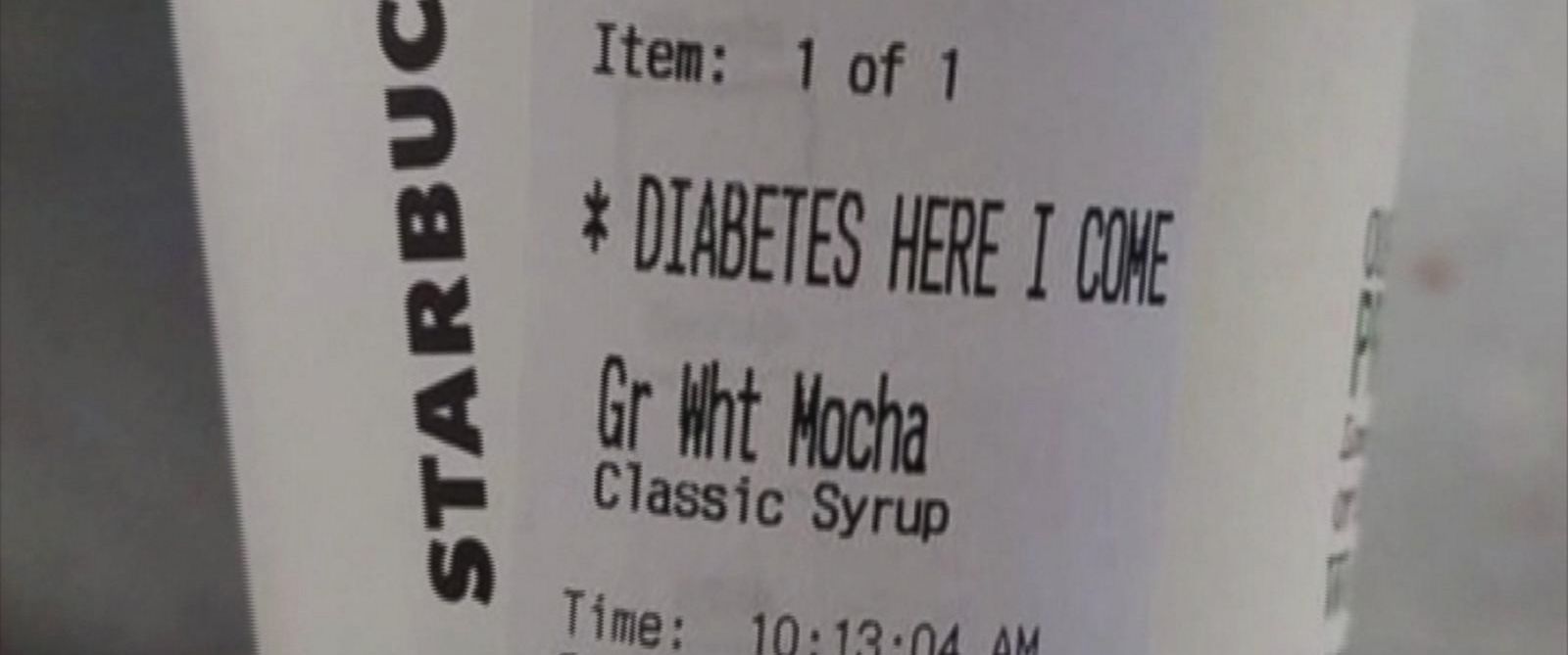 Starbucks Serves Man Beverage With Label ‘Diabetes Here I Come’